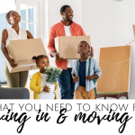 What You Need To Know For Moving In And Moving Out